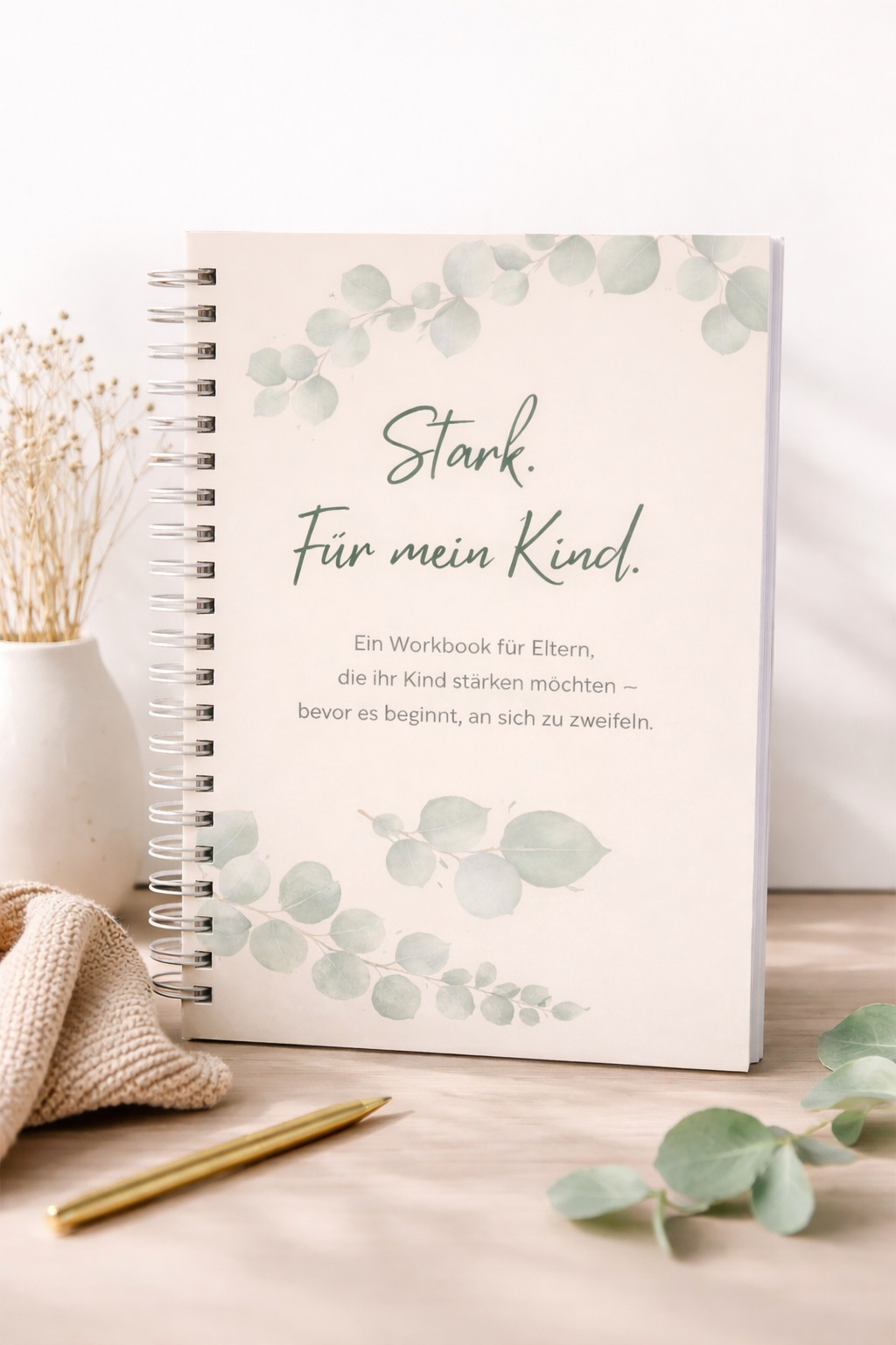 Stark. Für mein Kind.